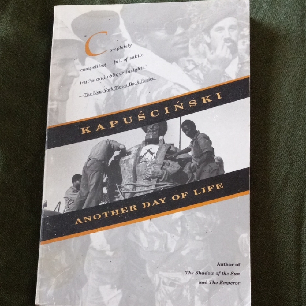 Another Day of Life by Kapuściński